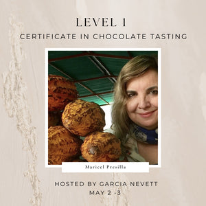 Get your Level 1 Certificate in Chocolate Tasting | Garcia Nevett Chocolates Miami